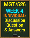 MGT/526 WK4 Discussion Question and Answer
